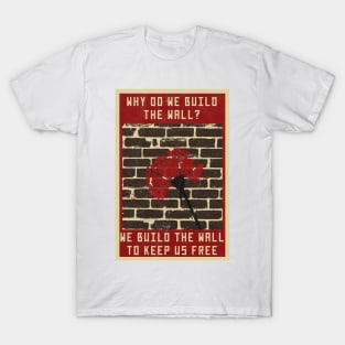 We Build The Wall - Hadestown Musical Quote T-Shirt